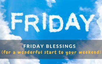 Friday Blessings And Prayers