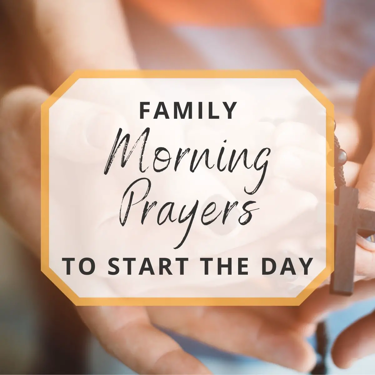 Monday Prayer for My Family