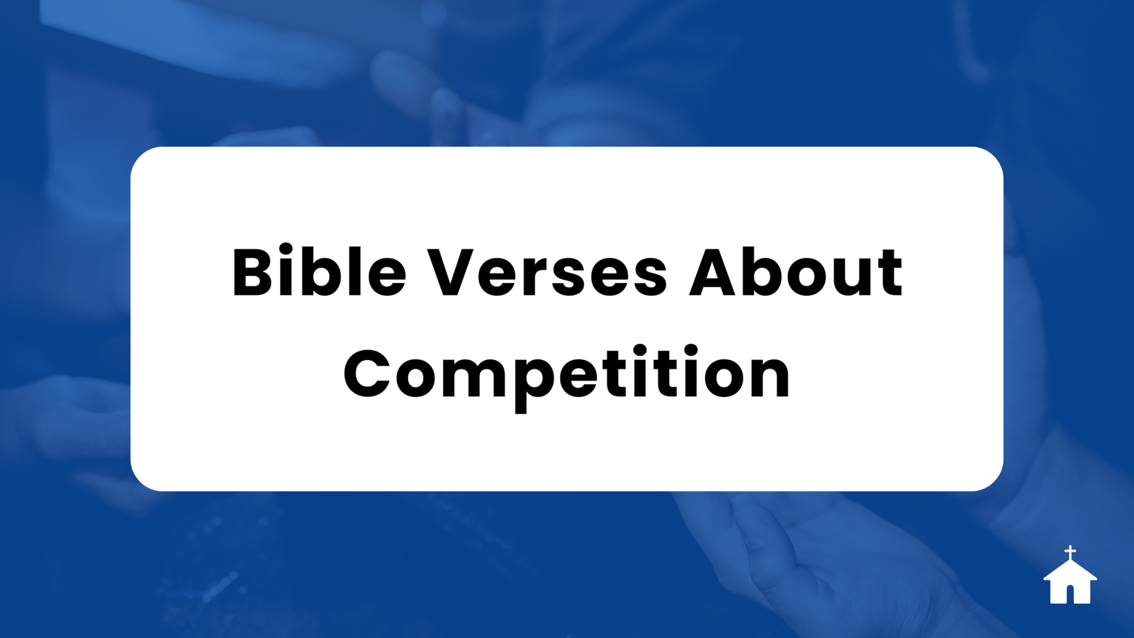 Competition Scriptures 35 Bible Verses About Competition - PrayerGuidelines